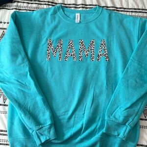 Mama sweatshirt